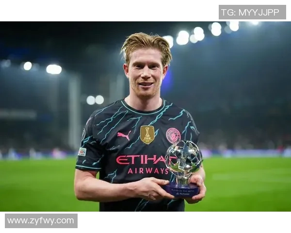 德布劳内精彩破门助力曼城再创辉煌展现球队强大实力